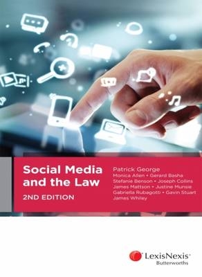 Social Media and the Law - James Whiley George et al