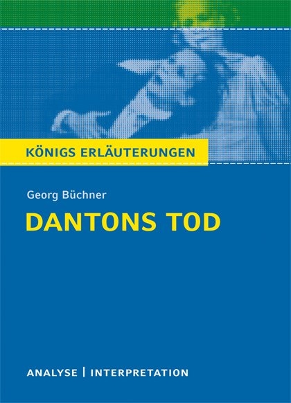 Dantons Tod von Georg Büchner - Georg Büchner