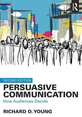 Persuasive Communication - Richard Young