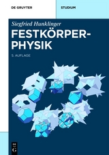 Festkörperphysik - Siegfried Hunklinger