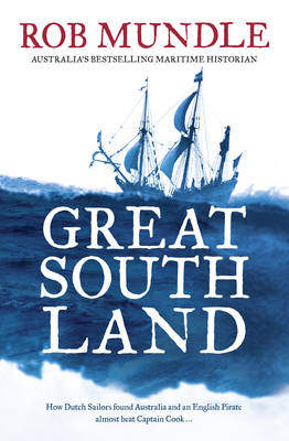 Great South Land - Rob Mundle