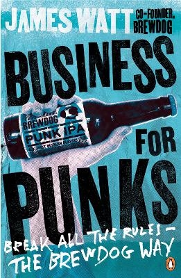 Business for Punks - James Watt