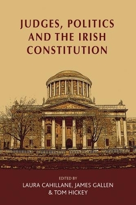 Judges, Politics and the Irish Constitution - 