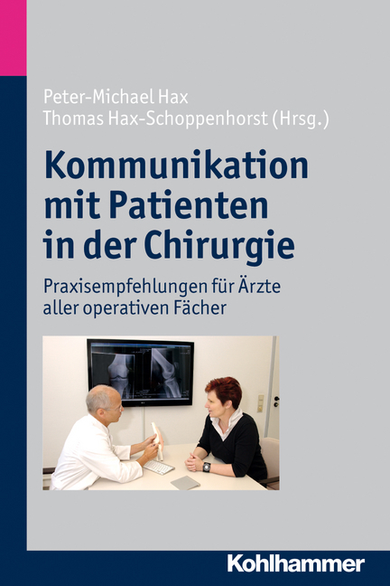 Kommunikation mit Patienten in der Chirurgie - 