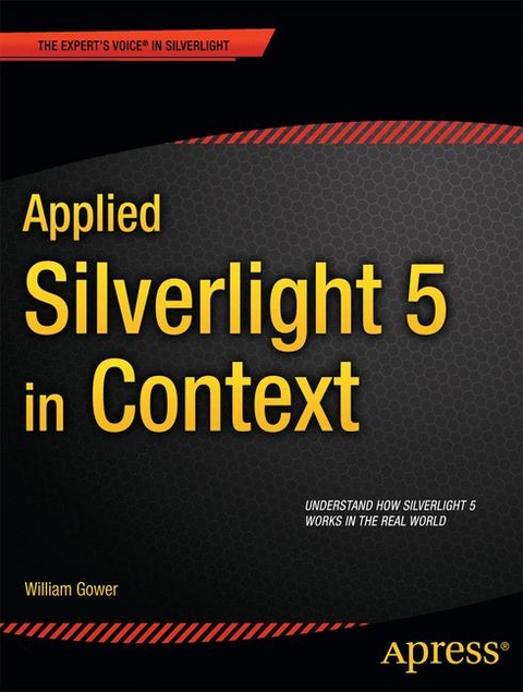 Applied Silverlight 5 in Context - William Gower