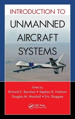 Introduction to Unmanned Aircraft Systems - 