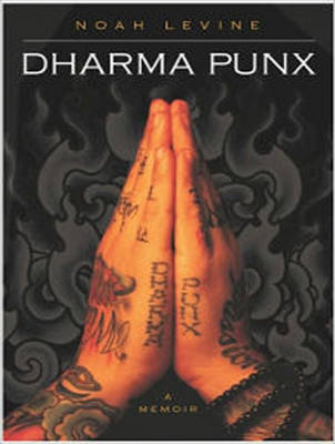 Dharma Punx - Noah Levine