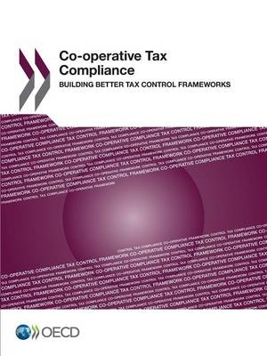 Co-operative Tax Compliance -  Oecd