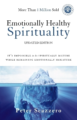 Emotionally Healthy Spirituality - Peter Scazzero