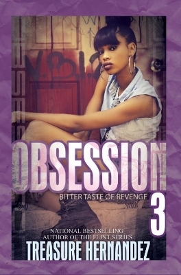 Obsession 3 - Treasure Hernandez