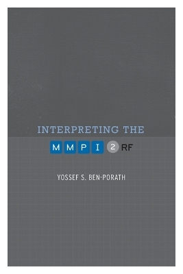 Interpreting the MMPI-2-RF - Yossef S. Ben-Porath