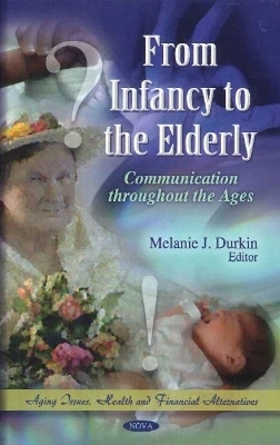 From Infancy to the Elderly - 