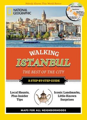 National Geographic Walking Istanbul - Tristan Rutherford, Kathryn Tomasetti