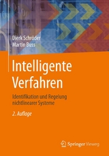 Intelligente Verfahren - Dierk Schröder, Martin Buss