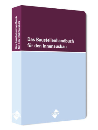 Das Baustellenhandbuch für den Innenausbau - Brigitte Hallschmid