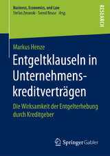 Entgeltklauseln in Unternehmenskreditverträgen - Markus Henze