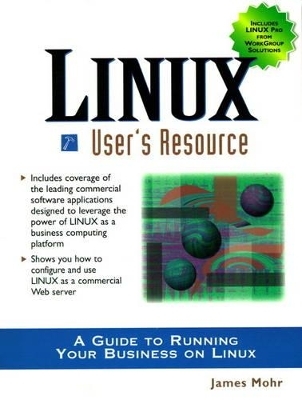 LINUX User's Resource - James Mohr