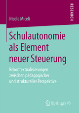 Schulautonomie als Element neuer Steuerung - Nicole Miceli