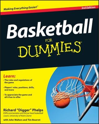 Basketball For Dummies - Richard Phelps