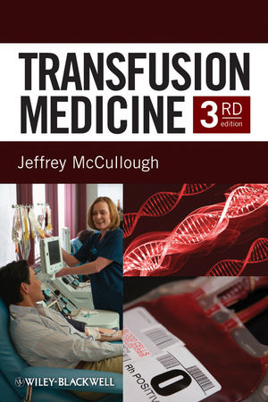 Transfusion Medicine - J McCullough