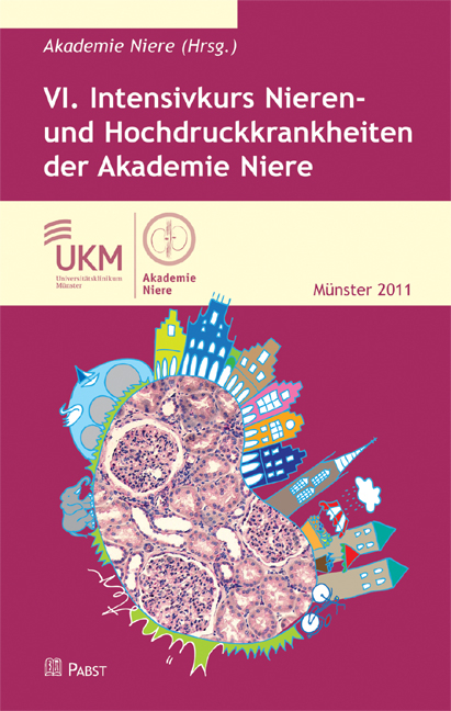 VI. Intensivkurs Nieren- und Hochdruckkrankheiten der Akademie Niere - 