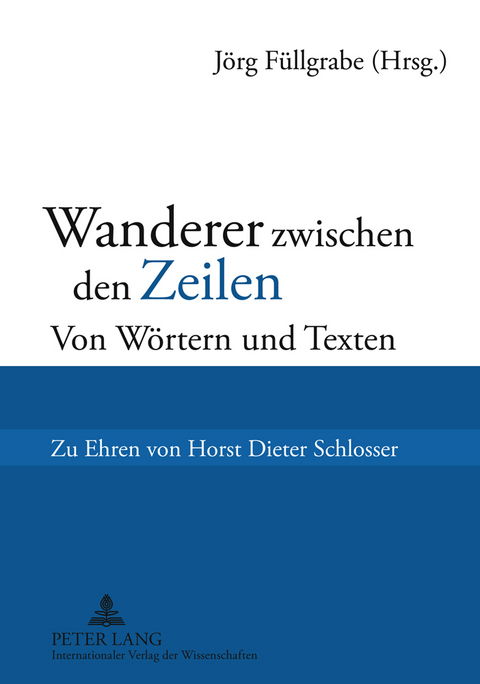 Wanderer zwischen den Zeilen - 