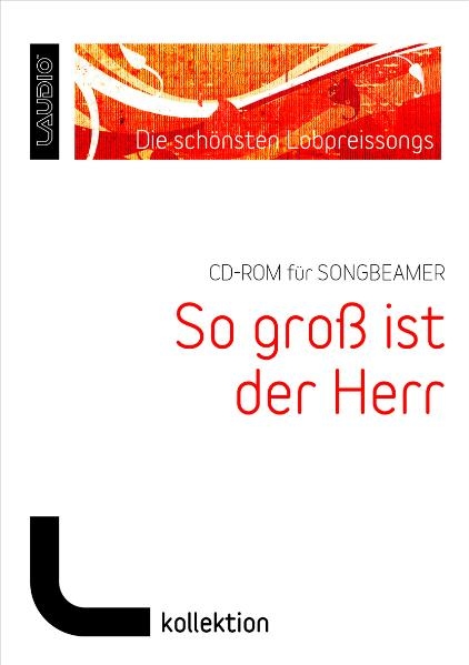 So groß ist der Herr - CD-ROM - 