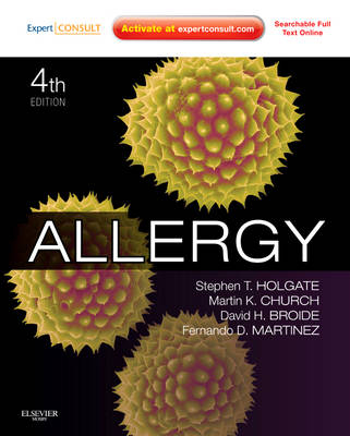 Allergy - Stephen T. Holgate, Martin K. Church, David H. Broide, Fernando D Martinez