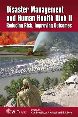 Disaster Management and Human Health Risk - 