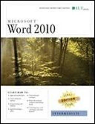 Word 2010: Intermediate, First Look Edition, Instructor's Edition -  Axzo Press