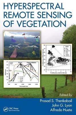 Hyperspectral Remote Sensing of Vegetation - 