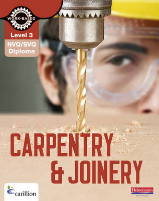 Level 3 NVQ/SVQ Diploma Carpentry and Joinery Candidate Handbook 3rd Edition - Kevin Jarvis