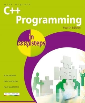 C++ Programming in easy steps - Mike McGrath