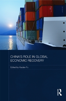 China's Role in Global Economic Recovery - 