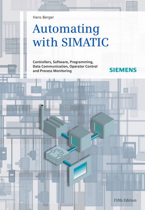 Automating with SIMATIC - Hans Berger