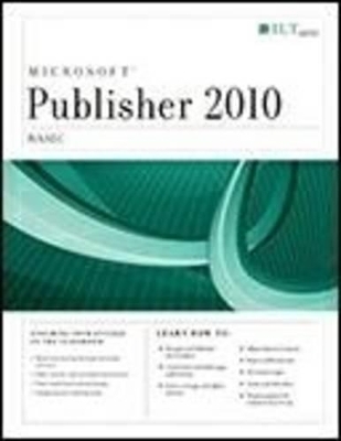 Publisher 2010: Basic and CertBlaster Student Manual -  Axzo Press