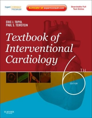 Textbook of Interventional Cardiology - Eric J. Topol, Paul S. Teirstein