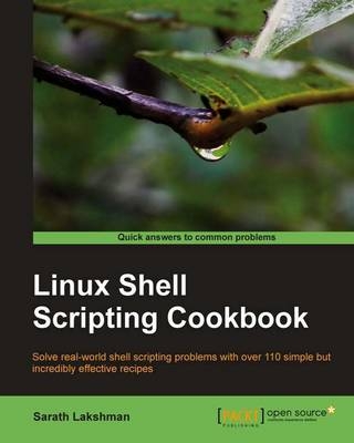 Linux Shell Scripting Cookbook - Sarath Lakshman