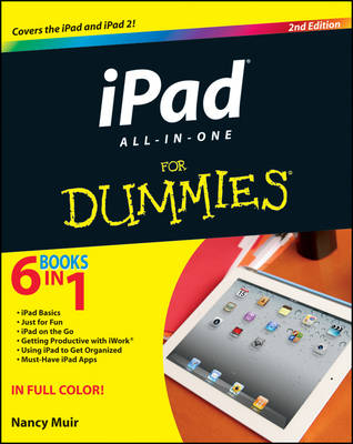 iPad All-in-One For Dummies - Nancy C. Muir