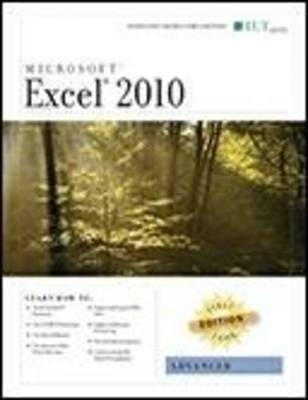 Excel 2010: Advanced, First Look Edition, Instructor's Edition -  Axzo Press