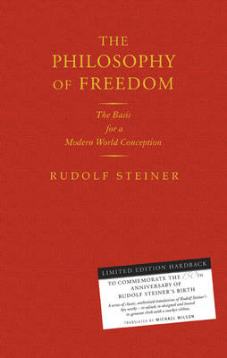 The Philosophy of Freedom - Rudolf Steiner