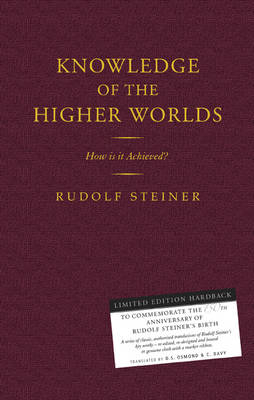 Knowledge of the Higher Worlds - Rudolf Steiner