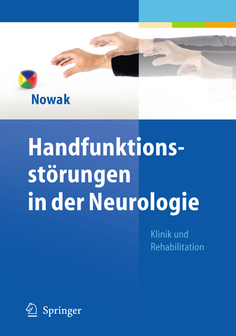 Handfunktionsstörungen in der Neurologie - 