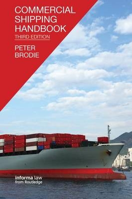 Commercial Shipping Handbook - Peter Brodie