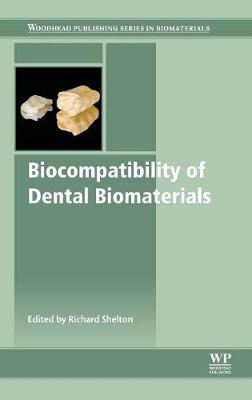 Biocompatibility of Dental Biomaterials - 