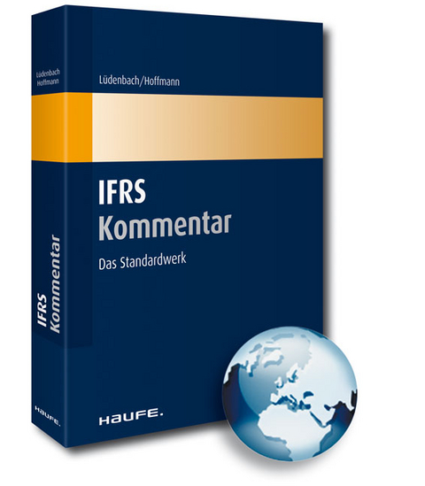 Haufe IFRS-Kommentar International Financial Reporting Standards