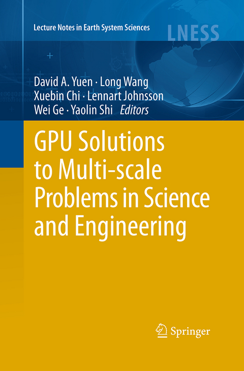 GPU Solutions to Multi-scale Problems in Science and Engineering - 