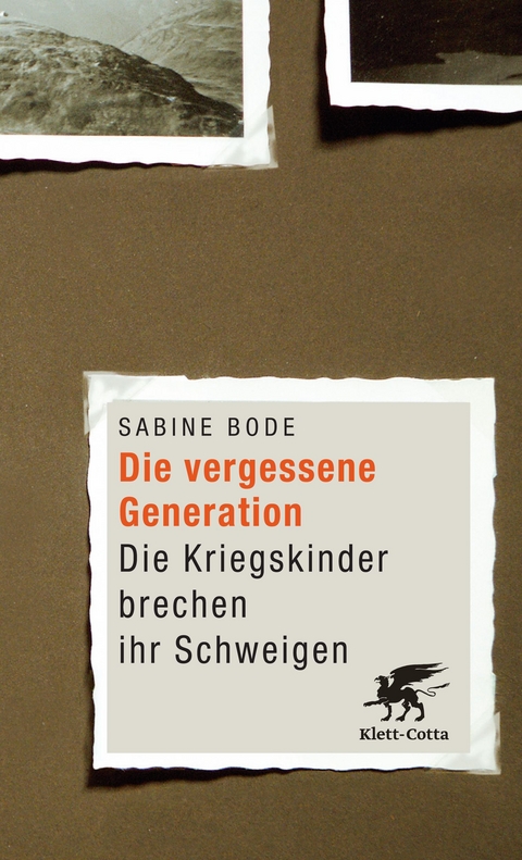 Die vergessene Generation - Sabine Bode, Luise Reddemann