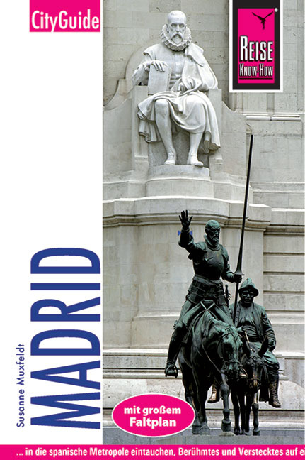 Reise Know-How CityGuide Madrid - Susanne Muxfeldt