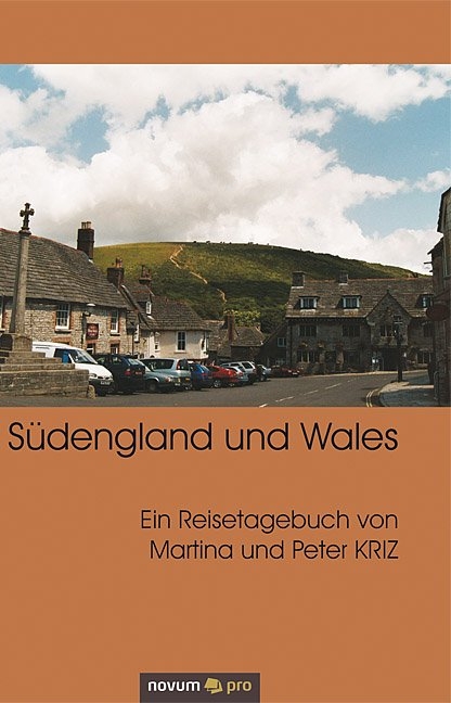 Südengland und Wales - Martina Kriz, Peter Kriz